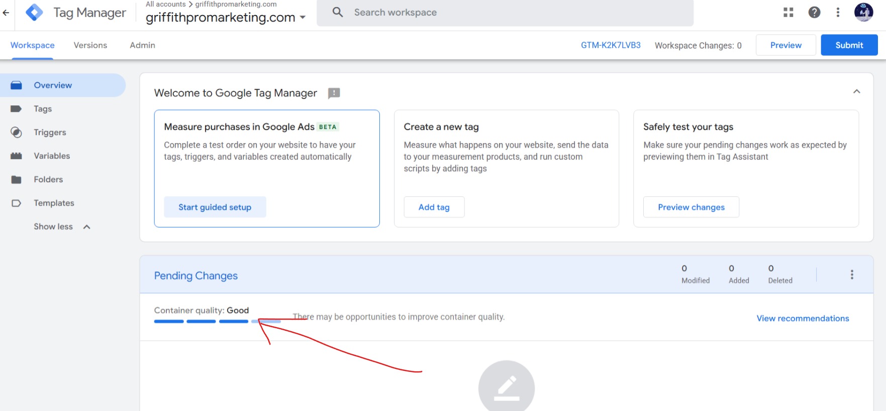 Tag Manager overview screen showing Container quality: Good